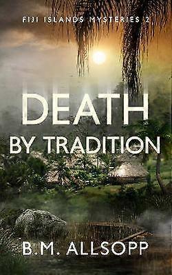 Death by Tradition