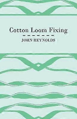 Cotton Loom Fixing