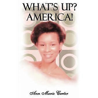 What's Up? America!