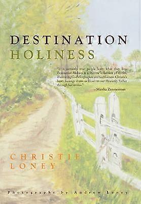 Destinationens helighet