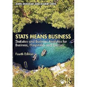 Stats Means Business: Statistikk og forretningsanalyse for næringsliv, gjestfrihet og turisme
