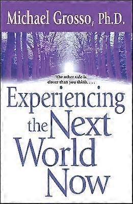 Experimentando el próximo mundo ahora