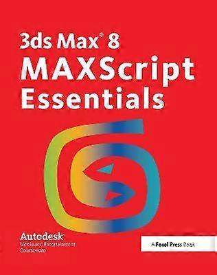 3ds Max 8 MAXScript Esenciales