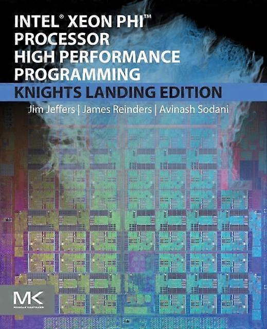 Intel Xeon Phi Processor High Performance Programming - James Jeffers - Paperback - en Book