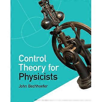 Control Theory For Physicists - John Bechhoefer