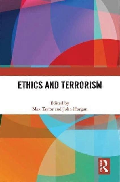 Ethics And Terrorism - Taylor & Francis Ltd