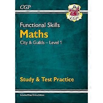 Functional Skills Maths City & Guilds Level 1 Study & Test Practice