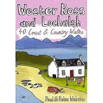 Wester Ross ja Lochalsh 40 rannikon ja maan kävelyretket