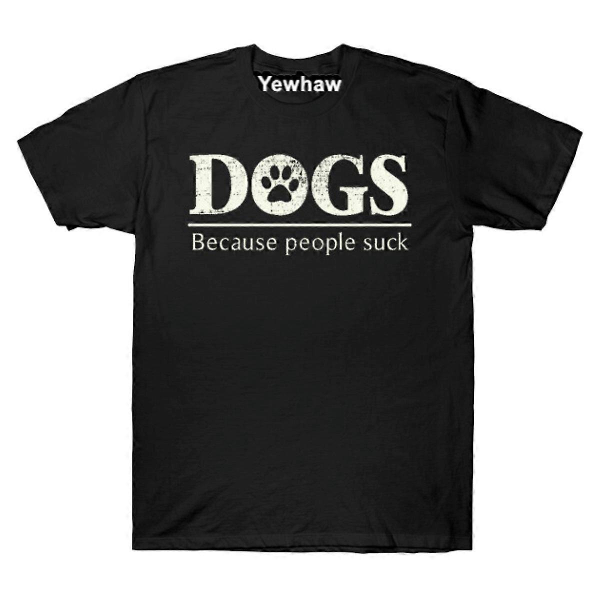 Dogs - Because People Suck T-shirt