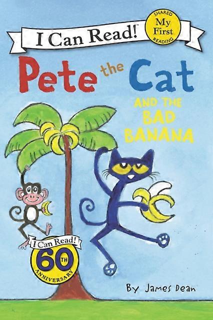 Pete The Cat And The Bad Banana by James Dean Paperback Book