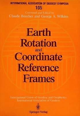 Earth Rotation and Coordinate Reference Frames