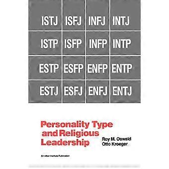 Tipos de personalidade e liderança religiosa - Roy M. Oswald