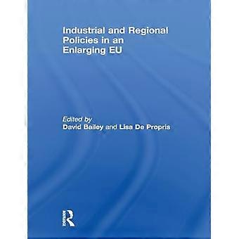 Politiques industrielles et régionales dans une UE élargie