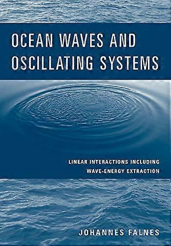 Ocean Waves and Oscillating Systems: Linear Interactions Including Wave-Energy Extraction