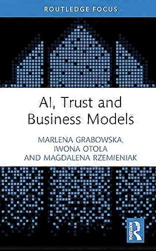 AI Trust and Business Models