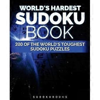 Verdens vanskeligste Sudoku-bok 200 av verdens tøffeste Sudoku-oppgaver - Guy Rinzema - Paperback - en bok