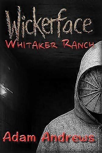 Wickerface whitaker ranch