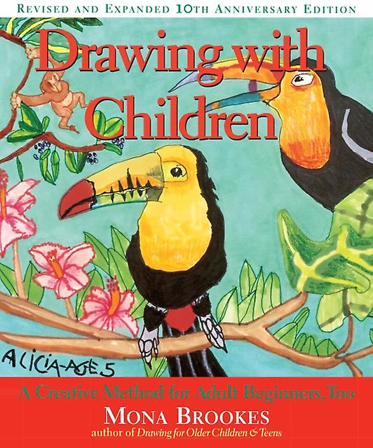 Drawing With Children by Mona Brookes Paperback Book