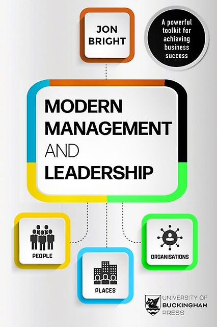 Modern Management And Leadership by Jon Bright Paperback