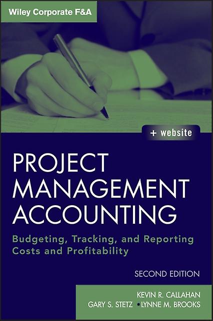 Project Management Accounting With Website by Lynne M. Brooks Paperback Book