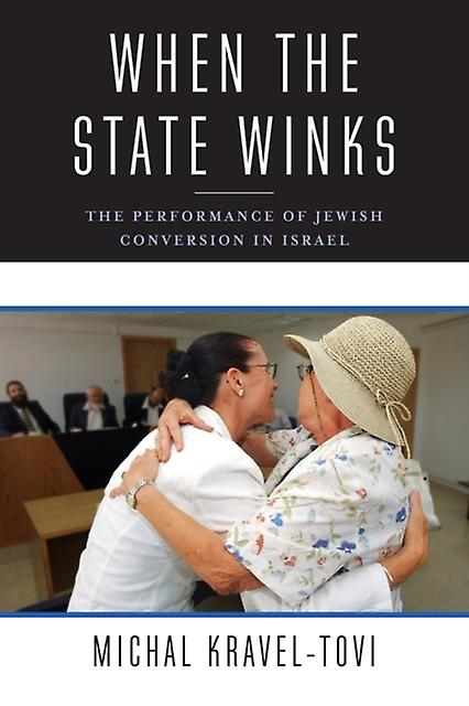 When The State Winks by Michal KravelTovi Paperback Book