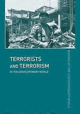 Terrorists and Terrorism