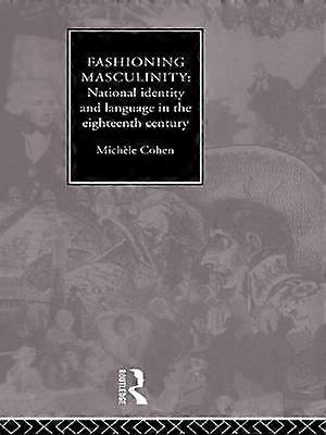 Fashioning Masculinity