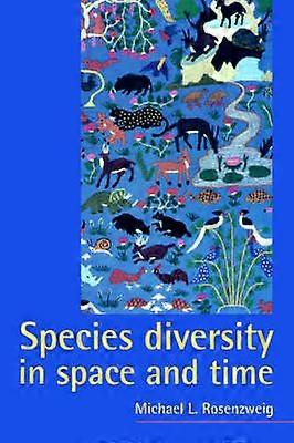 Species Diversity in Space and Time