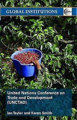 United Nations Conference on Trade and Development (UNCTAD)