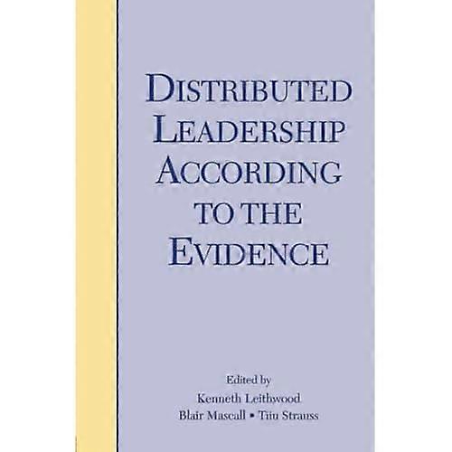 Distributed Leadership According to the Evidence