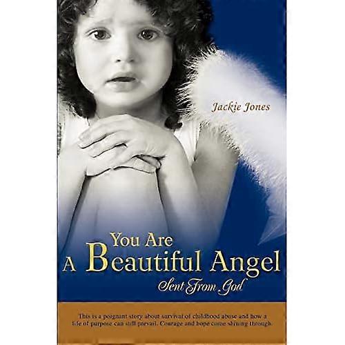 You Are A Beautiful Angel Sent from God