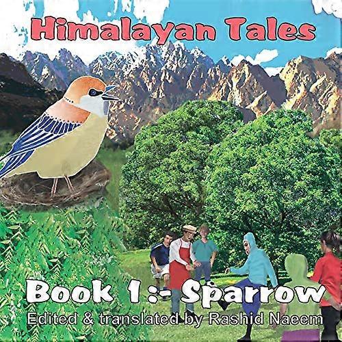 Himalayan Tales: Sparrow: No. 1