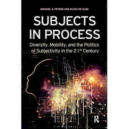 Subjects in Process