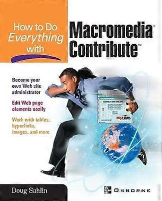 How to Do Everything with Macromedia Contribute