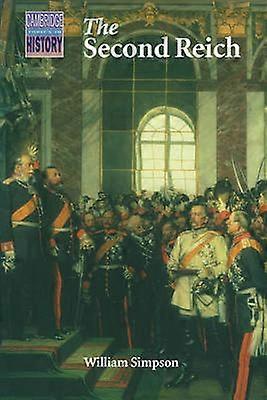 The Second Reich Germany 18711918 Cambridge Topics in History