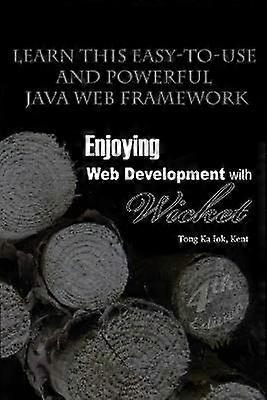 WicketでWeb開発を楽しむ(第4版)
