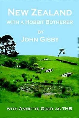 New Zealand with a Hobbit Botherer