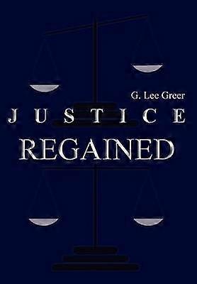 Justice Regained