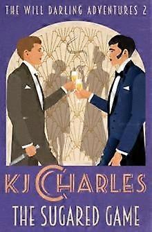 The Sugared Game by KJ Charles Paperback