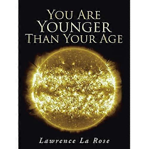 You Are Younger than Your Age