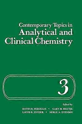 Contemporary Topics in Analytical and Clinical Chemistry