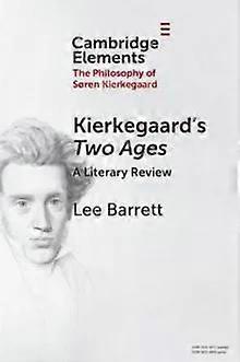 Kierkegaard's Two Ages - Lee C. Barrett