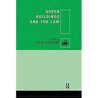 Green Buildings and the Law