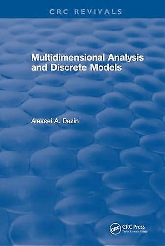 Multidimensional Analysis and Discrete Models