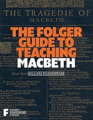 Folger Guide To Teaching Macbeth - Folger Shakespeare Library - Simon & Schuster - Plays, playscripts - Simon & Schuster - Paperback