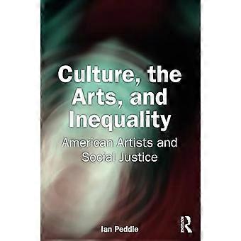 Culture, arts et inégalités : les artistes américains et la justice sociale