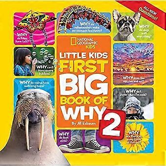 Little Kids First Big Book of Why 2 (Little Kids First Big Book) (Little Kids First Big Book)