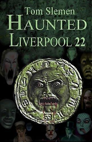 Haunted Liverpool 22