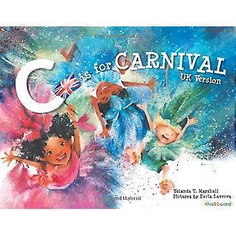 C står för Carnival: UK Version