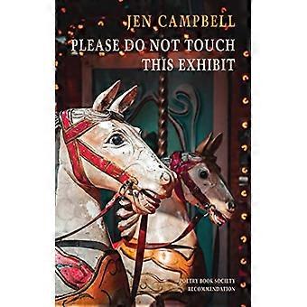 Rör inte denna utställning